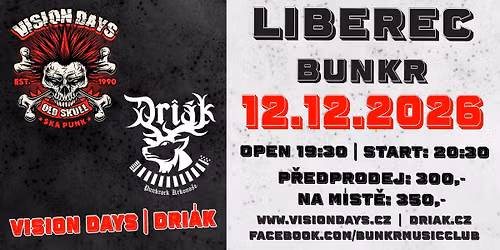 VISION DAYS + Driák Liberc Bunkr — BUNKR Music Club