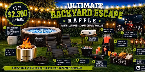 Ultimate Backyard Escape Raffle