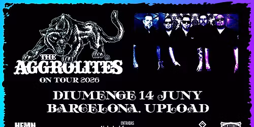The Aggrolites (14\/06\/2026) Barcelona @ Sala Upload