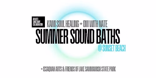 Summer Sound Baths at Sunset Beach