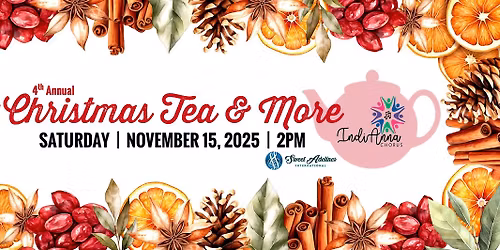 IAC | 4th Annual - Christmas Tea & More 🎄🫖🎶