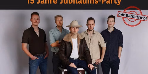 T&TBK - 15 Jahre Jubil\u00e4ums Party Festsaal Siegsdorf
