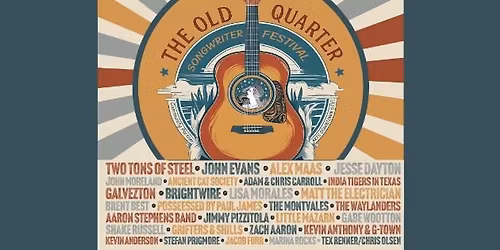 THE OLD QUARTER SONGWRITER FESTIVAL 
