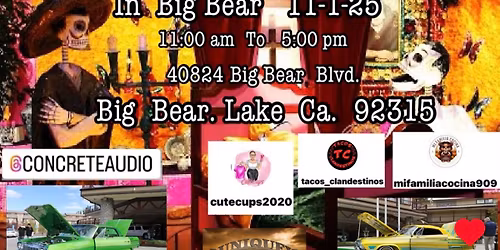 Dia de los Muertos Lowrider Expo Big Bear Lake 