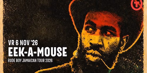 Eek-A-Mouse \/\/ Gebouw-T
