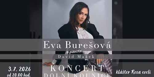 Koncert v Rosa coeli: Eva Bure\u0161ov\u00e1 a pianista David Ma\u0161ek