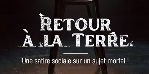 Retour \u00e0 la terre