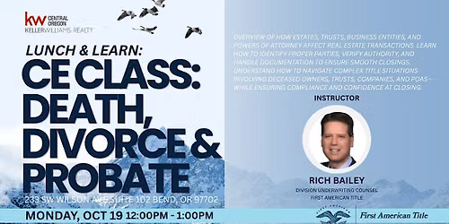CE Class: Death, Divorce & Probate | Lunch & Learn