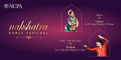 NCPA Nakshatra Dance Festival - Day 2