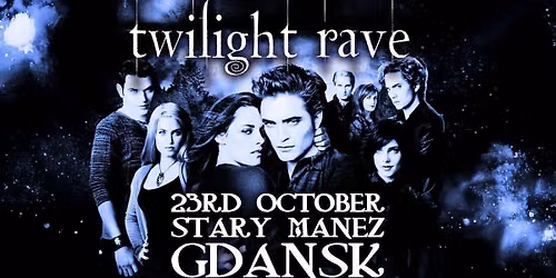 Twilight Rave (Gda\u0144sk)