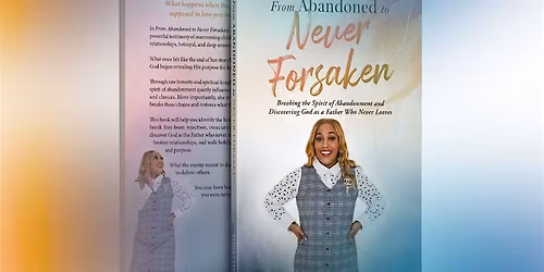 From Abandoned to Never Forsaken: Book Signing Experience