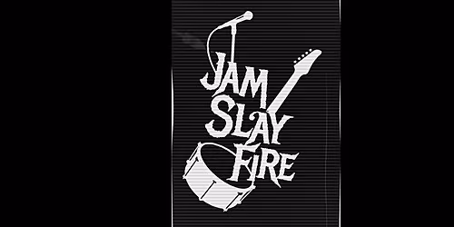 JamSlayFire