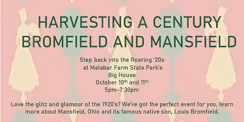 Harvesting a Century: Bromfield & Mansfield