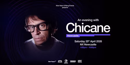 An Evening With Chicane - Newcastle