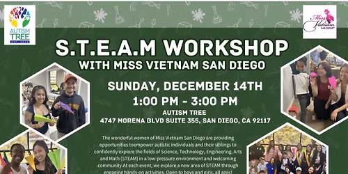 STEAM Workshop with Miss Vietnam San Diego