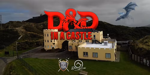 D&D In A Castle - 2nd May 2026