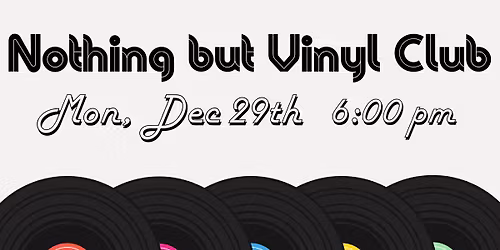 Nothing But Vinyl Club