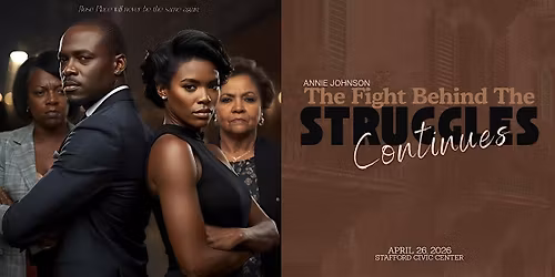 THE FIGHT BEHIND THE STRUGGLES CONTINUES