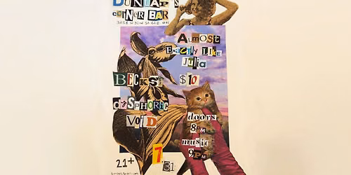 Almost Exactly Like Julia, Becks!, & Dysphoric Void: Indie Rock Music at Dunlap's Corner Bar