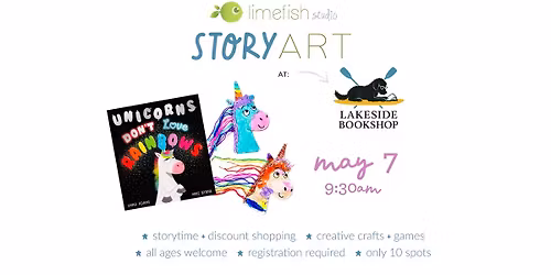 StoryArt: Unicorns Don't Love Rainbows (Limefish Studio @ Lakeside Bookshop)