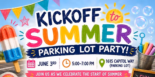 Kickoff to Summer Parking Lot Party