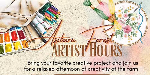 Community Artist Hours @ Asibara Forest