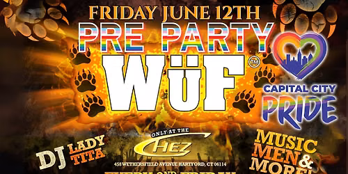 W\u00fcF \ud83d\udd25 Capital City Pride PRE-PARTY