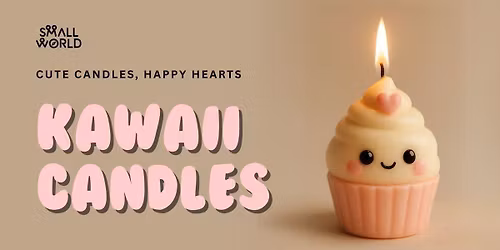 Kawaii Candles Making