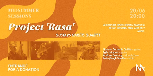 Midsummer Sessions | Project 'Rasa'