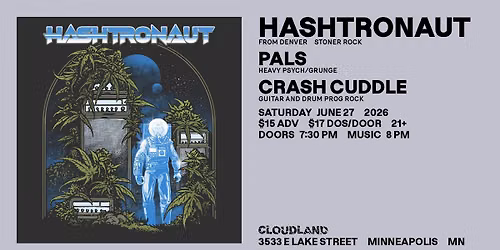 HASHTRONAUT \/\/ PALS \/\/ CRASH CUDDLE