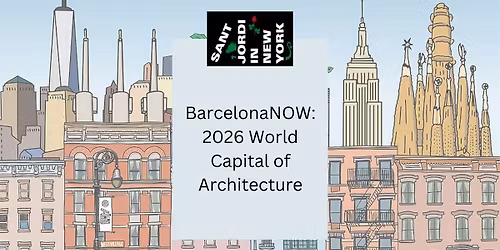 BarcelonaNOW: 2026 World Capital of Architecture