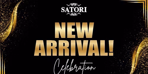 Satori\u2019s New Arrival Celebration