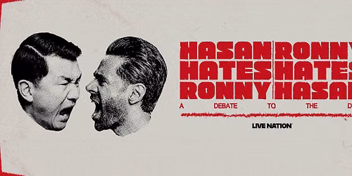 Hasan Hates Ronny - Ronny Hates Hasan at Riverside Theater - WI
