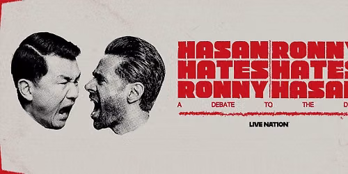 Hasan Hates Ronny - Ronny Hates Hasan at Fox Theater Oakland