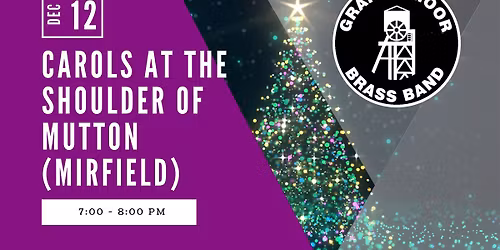 Carols at The Shoulder Of Mutton, Mirfield (WF14 0AE)