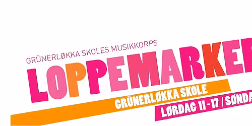 Loppemarked p\u00e5 Gr\u00fcnerl\u00f8kka skole