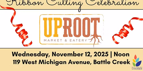 Ribbon Cutting | Uproot Market & Eatery