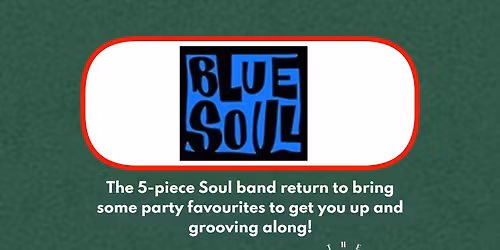 Festive Friday - Blue Soul at The Boathouse