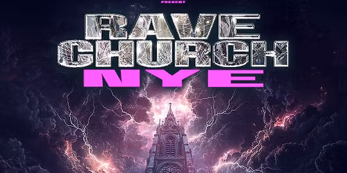 NYE RAVE in THE CHURCH \u2020 w\/ Marika Rossa