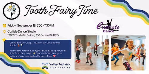 Tooth Fairy Time with Carlisle Dance Studio