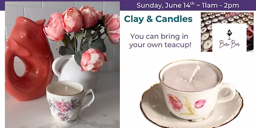 Clay & Candles