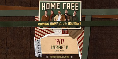 Home Free: Coming Home for the Holidays at Capitol Theatre
