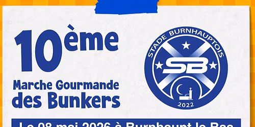 10\u00e8me marche gourmande des Bunkers
