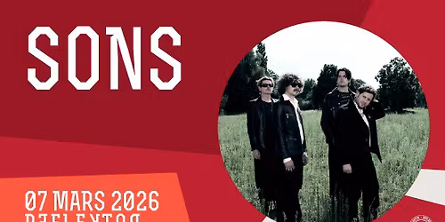 SONS au REFLEKTOR le 7 mars 2026