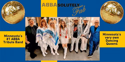 ABBAsolutely Fab \u2014 Minnesota's #1 ABBA Tribute