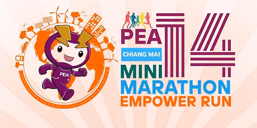 PEA Chiangmai Mini Marathon \u0e04\u0e23\u0e31\u0e49\u0e07\u0e17\u0e35\u0e48 14