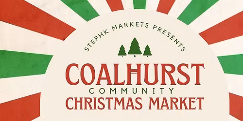 2025 Coalhurst Community Christmas Market