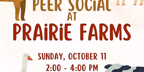 Peer Social Outing: Prairie Farms Petting Zoo
