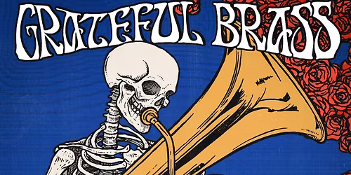 Alberta Rose New Year\u2019s Eve featuring GRATEFUL BRASS and more!