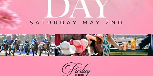 Derby Day At Parlay